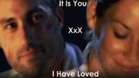 It Is You [I Have Loved]